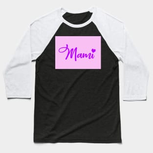 Mami Baseball T-Shirt